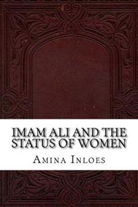 Imam Ali and the Status of Women