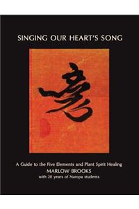 Singing Our Heart's Song