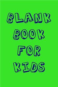 Blank Book For Kids
