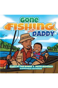 Gone Fishing With Daddy
