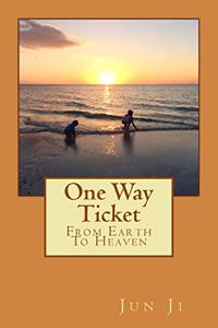 One Way Ticket