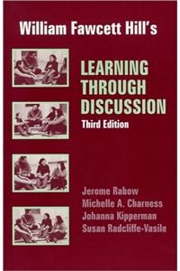 William Fawcett Hill's Learning Through Discussion