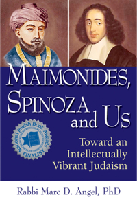 Maimonides, Spinoza and Us