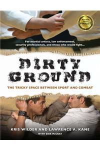 Dirty Ground