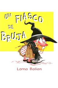 Un Fiasco de Bruja