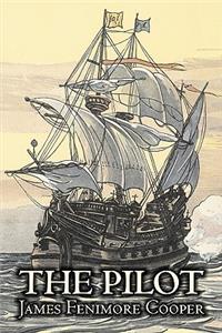 Pilot by James Fenimore Cooper, Fiction, Historical, Classics, Action & Adventure