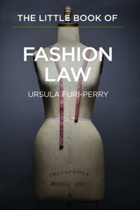 Little Book of Fashion Law