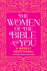 Women of the Bible and You