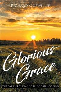 Glorious Grace