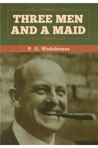 Three Men and a Maid