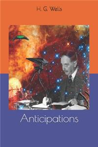 Anticipations