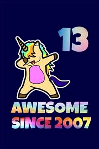Dabbing Unicorn Awesome Since 2007 13th Birthday
