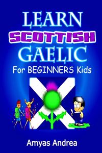 Learn Scottish Gaelic for Beginners Kids