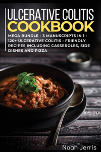 Ulcerative Colitis Cookbook