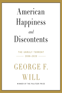 American Happiness and Discontents