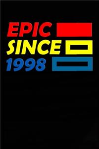 Epic Since 1998 Notebook Birthday Gift