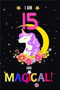 I am 15 And Magical!