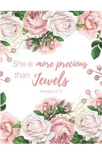 She is more Precious than Jewels (Proverbs 3