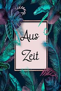 Aus Zeit