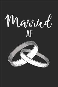 Married Af Notebook - Married Af Journal Planner Wife