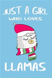 Just A Girl Who Loves Llamas