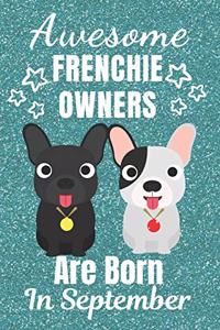 Awesome Frenchie Owners Are Born In September