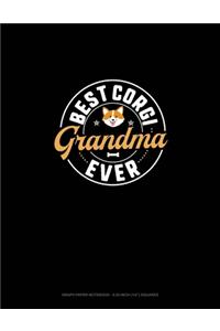Best Corgi Grandma Ever