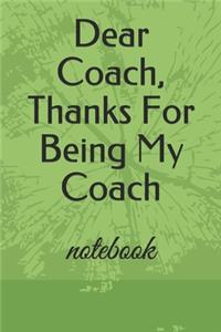 Dear Coach, Thanks For Being My Coach