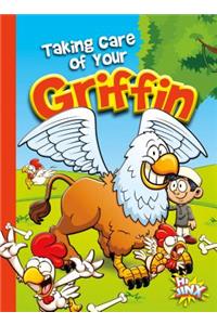 Taking Care of Your Griffin