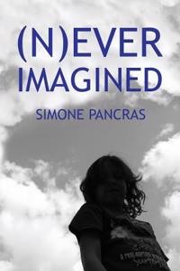 (N)Ever Imagined