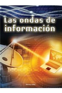Las Ondas de Información
