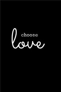 Choose Love