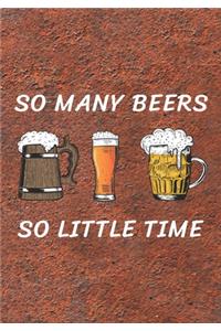 So Many Beers So Little Time