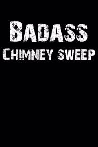 Badass Chimney Sweep