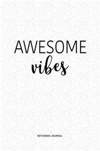 Awesome Vibes