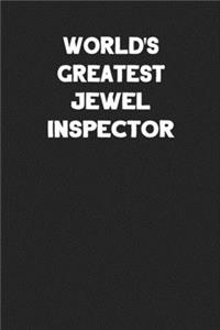 World's Greatest Jewel Inspector