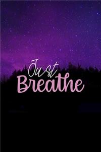 Just Breathe