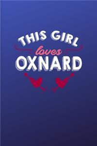 This girl loves Oxnard