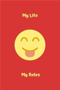 My Life My Rules