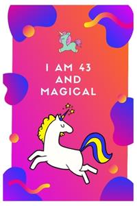 I Am 43 And Magical
