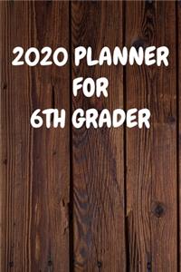 2020 Planner for 6Th Grader