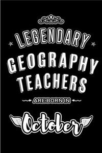 Legendary Geography Teachers are born in October