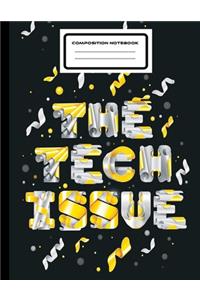 The Tech Issue