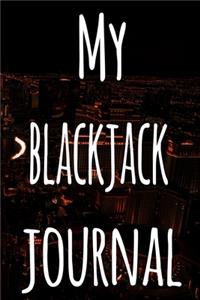 My Blackjack Journal