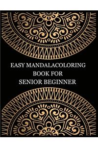 Easy mandala coloring book for senior beginner