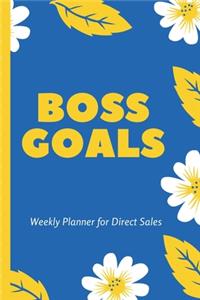 Boss Goals Weekly Planner For Direct Sales