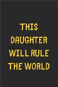 This Daughter Will Rule The World