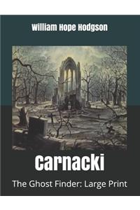 Carnacki, The Ghost Finder