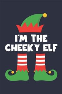 Cheeky Elf Notebook - Funny Christmas Gift for Cheeky Diary - Family Xmas Holiday Journal