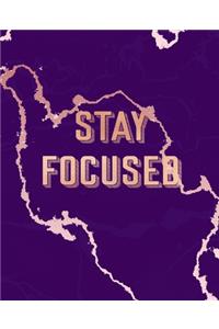 Stay Focused